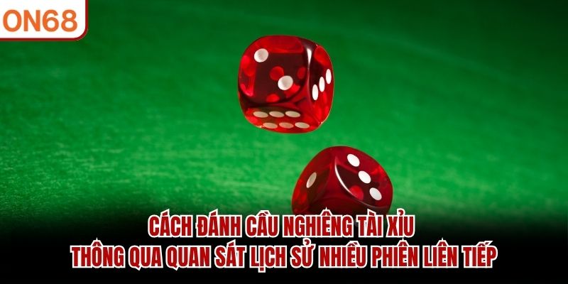 cách đánh cầu nghiêng tài xỉu