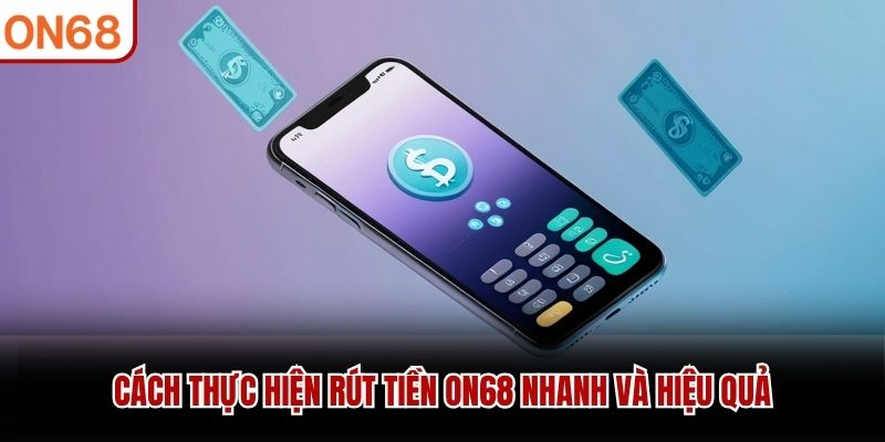 rút tiền on68