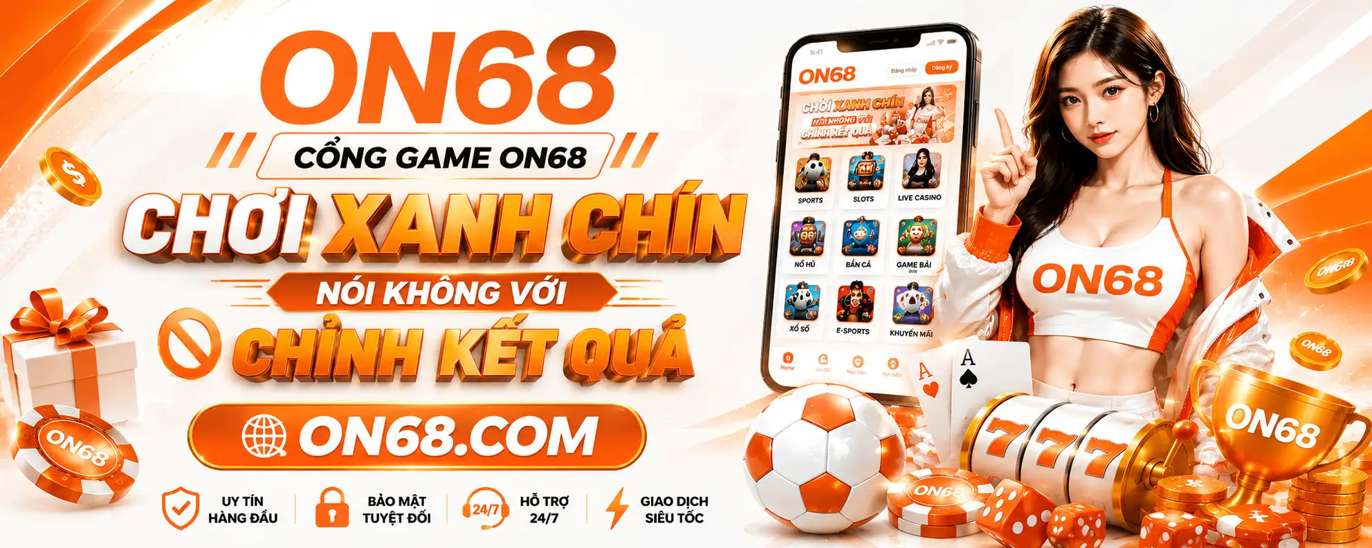 Cổng Game ON68 Chơi Xanh Chín - Nói Không Với Chỉnh Kết Quả - ON68.COM